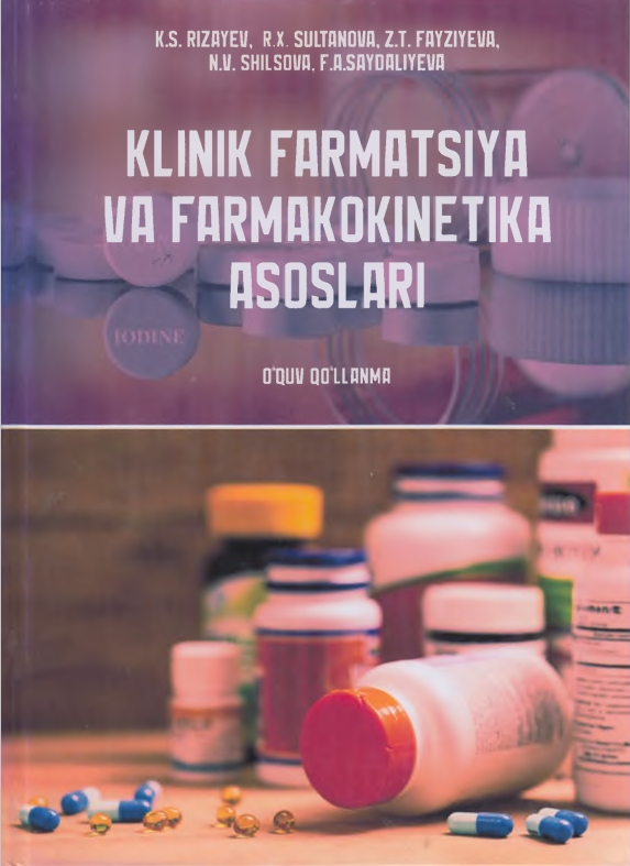 KLINIK FARMATSIYA  VA FARMAKOKINETIKA  ASOSLARI