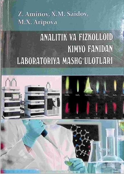 Analitik va fizkolloid kimyo fanidan laboratoriya mashg'ulotlari