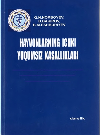 Hayvonlarning ichki yuqumsiz kasalliklari