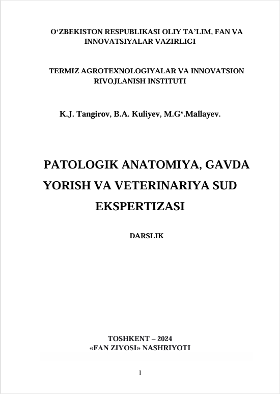 PATOLOGIK ANATOMIYA, GAVDA  YORISH VA VETERINARIYA SUD  EKSPERTIZASI