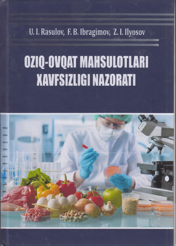 OZIQ-OVQAT MAHSULOTLARI  XAVFSIZLIGINAZORATI
