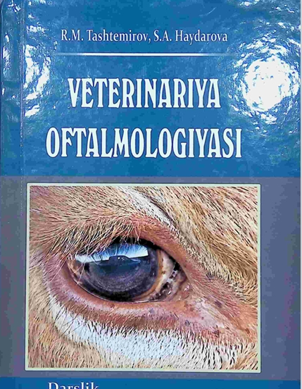 VETERINARIYA OFTALMOLOGIYASI