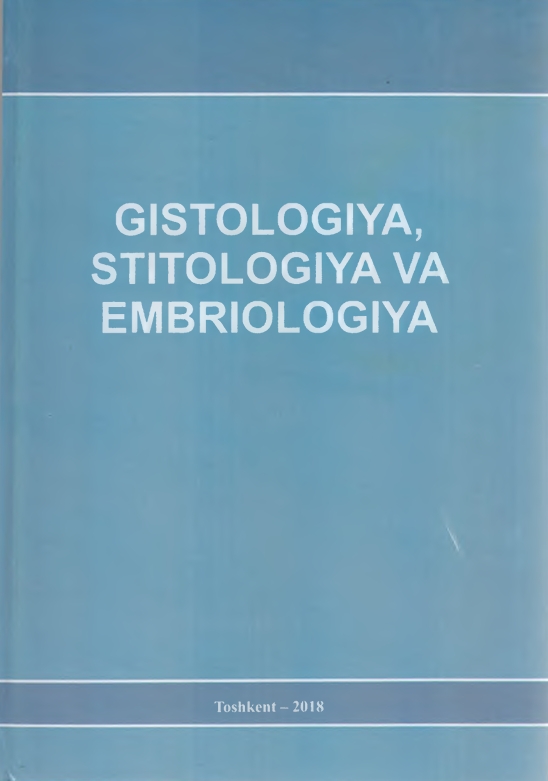 GISTOLOGIYA SITOLOGIYA,EMBRIOLOGIYA
