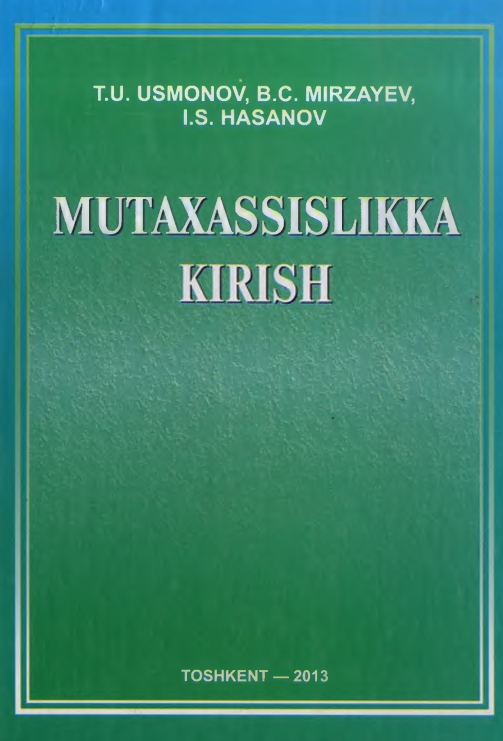 MUTAXASSISLIKKA KIRISH