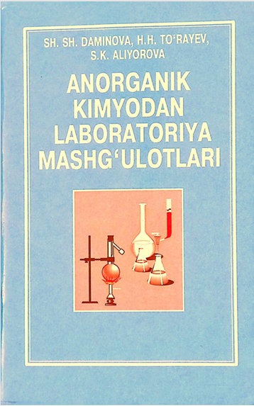 Anorganik kimyodan laboratoriya mashg'ulotlari