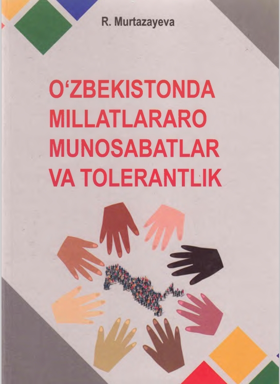 O'ZBEKISTONDA MILLATLARARO MUNOSABATLAR VA TOLERANTLIK