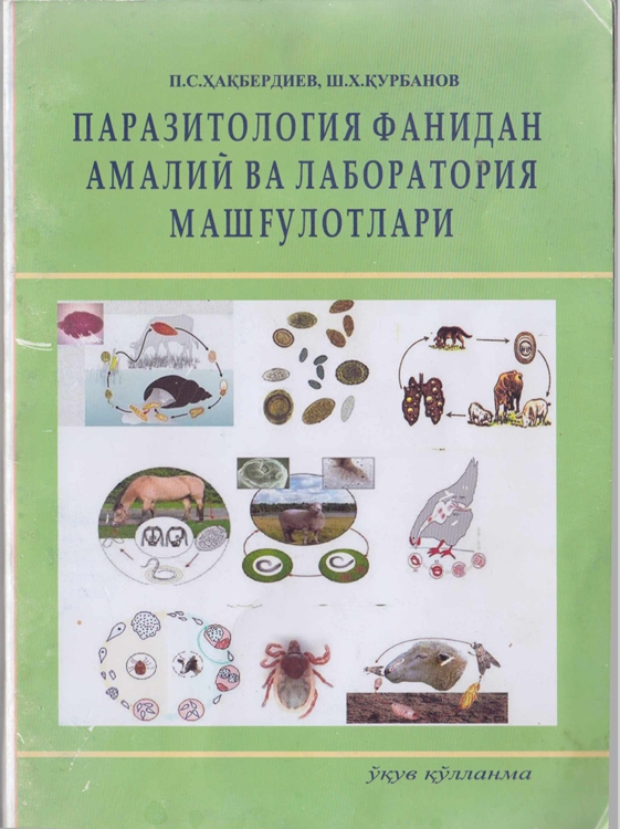 ПАРАЗИТОЛОГИЯ ФАНИДАН  АМАЛИЙ ВА ЛАБОРАТОРИЯ  МАШГУЛОТЛАРИ