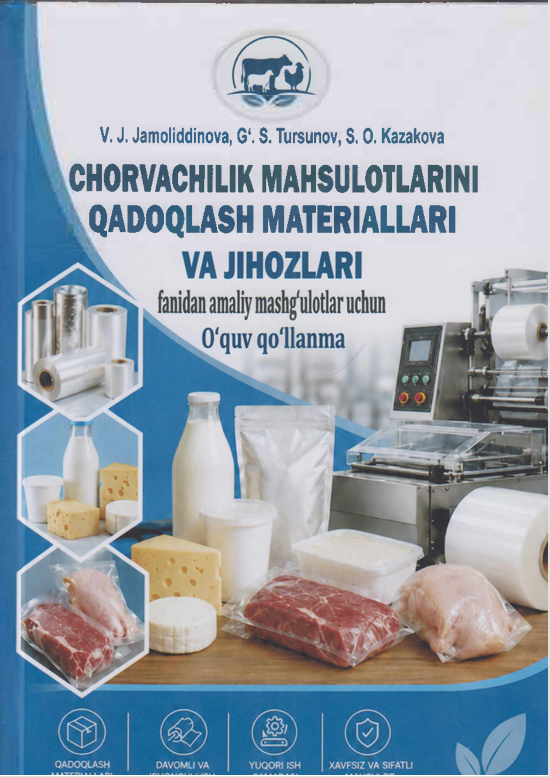 CHORVACHILIK MAHSULOTLARINI QADOQLASH  MATERIALLARI VA JIHOZLARI