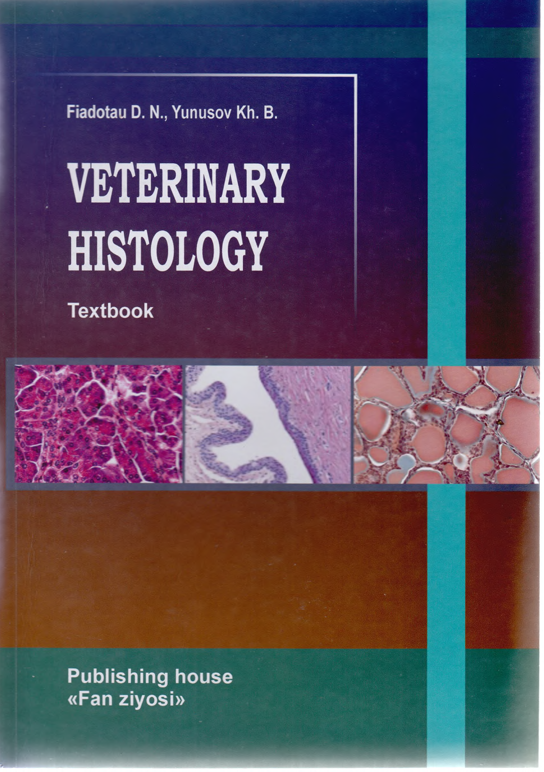 VETERINARY HISTOLOGY