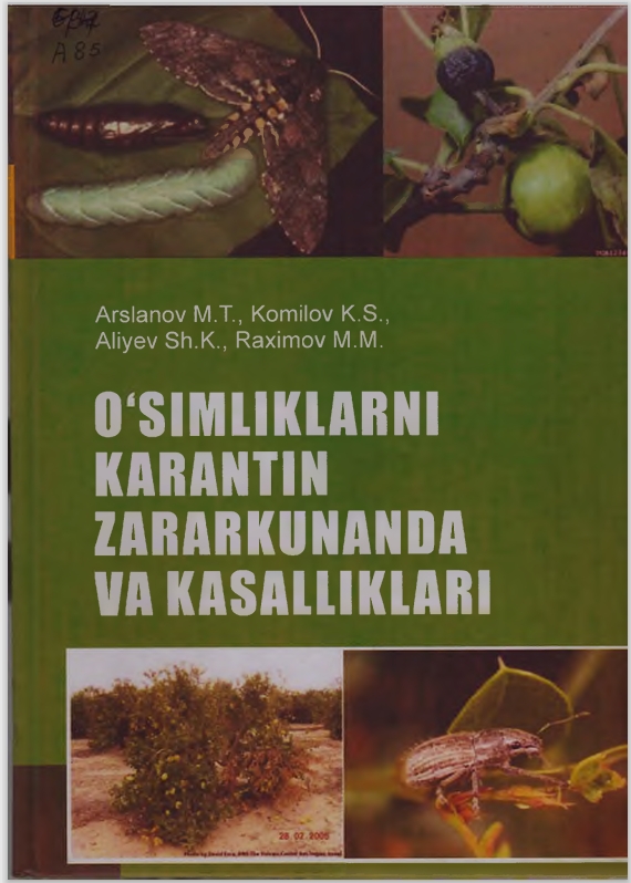 O'simliklarni karantin zararkunanda va kasalliklari