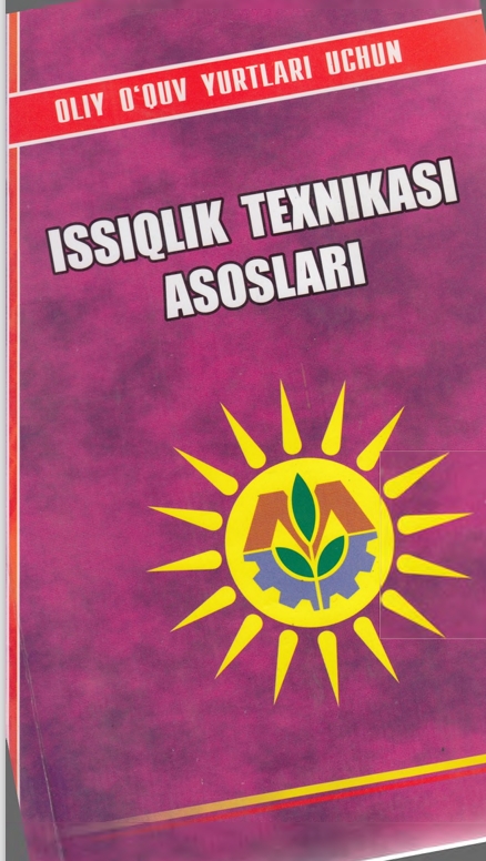 ISSIQLIK TEXNIKASI  ASOSLARI