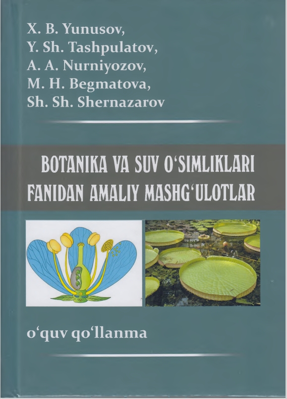 BOTANIKA VA SUV 0‘SIMLIKLARI  FAN1DAN AMALIY MASHGULOTLAR