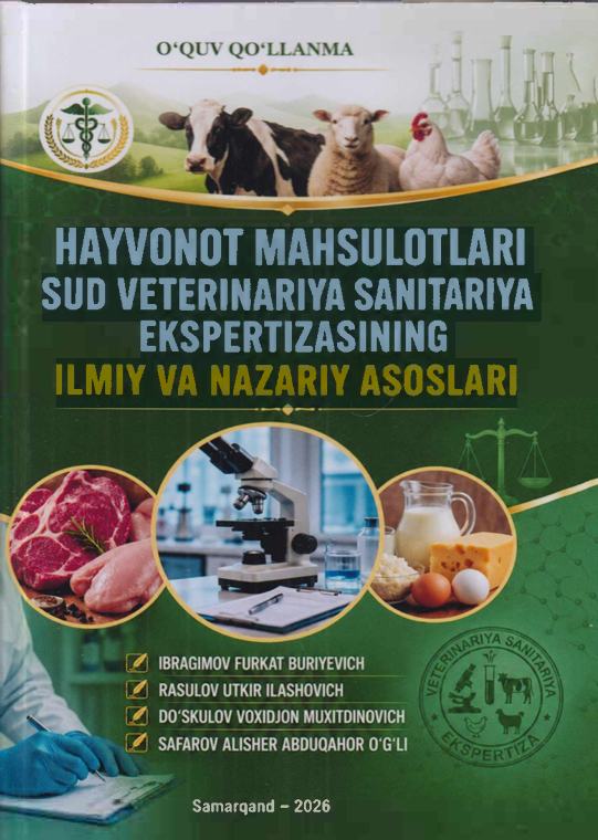 H AYVONOT MAHSULOTLARI  SUD VETERIN ARIYA SANITARIYA  EKSPERTIZASINING  ILMIY VA NAZARIY ASOSLARI