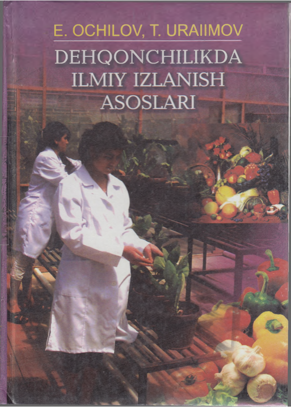DEHQONCHILIKDA  ILMIY IZLANISH  ASOSLARI
