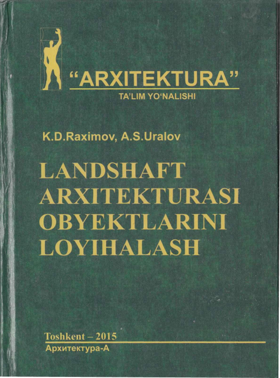 Landshaft arxitekturasi obyektlarini loyihalash