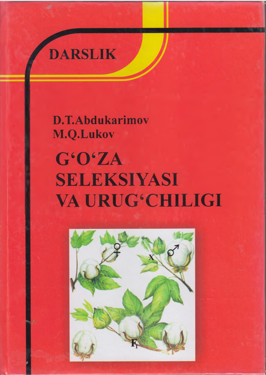 G‘0 ‘ZA  SELEKSIYASI  VA URUG‘CHILIGI