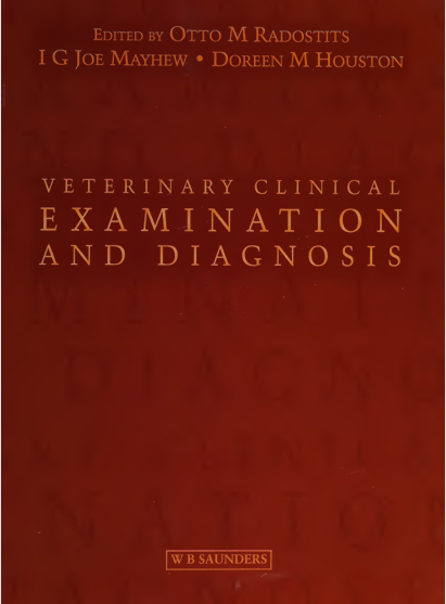 Veterinary Clinical Examination and Diagnosis