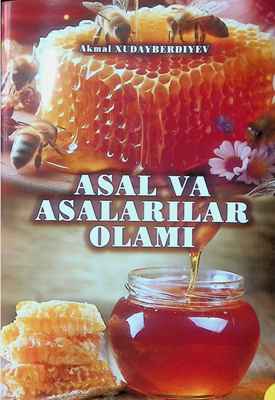 Asal va asalarilar olami