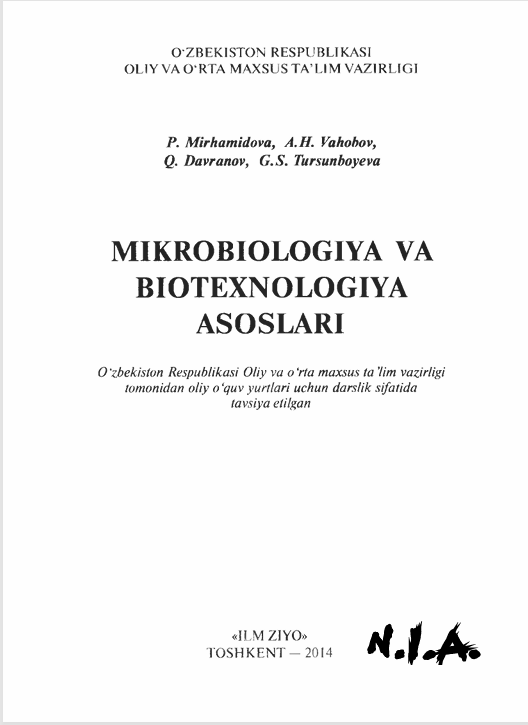 Mikrobiologiya va biotexnologiya asoslari