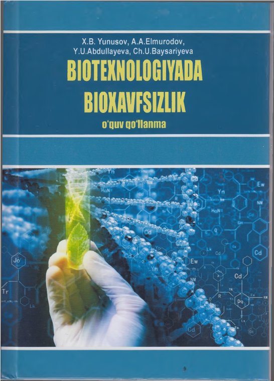 BIOTEXNOLOGIYADA BI0XAVFSIZ1IK