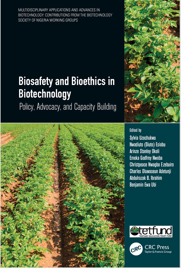Biosafety and Bioethics  in Biotechnology
