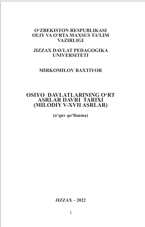 OSIYO  DAVLATLARINING O‘RT  ASRLAR DAVRI  TARIXI (MILODIY V-XVII ASRLAR)