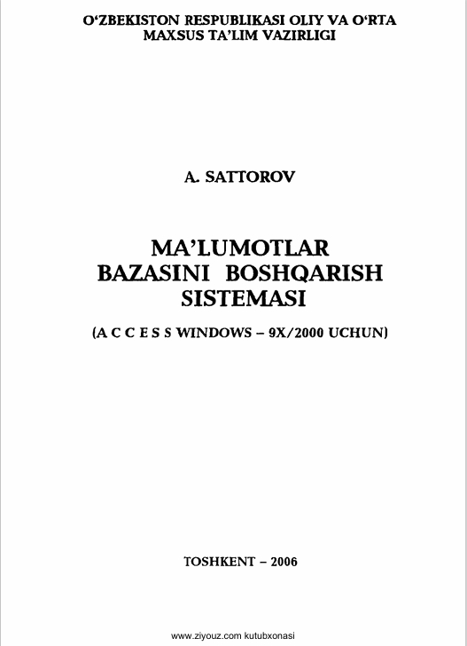 MA’LUMOTLAR  BAZASINI BOSHQARISH  SISTEMASI