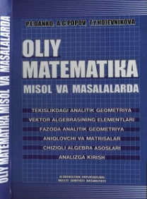 OLIY MATEMATIKA MISOL VA MASALALARDA