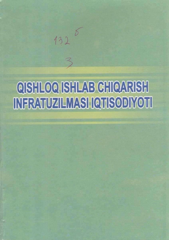 QISHLOQ ISHLAB CHIQARISH INFRATUZILMASI IQTISODIYOTI