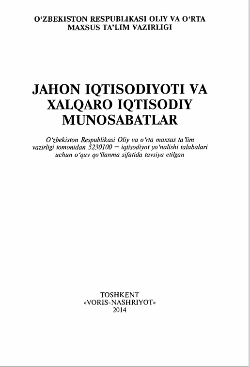 JAHON IQTISODIYOTI VA  XALQARO IQTISODIY  MUNOSABATLAR