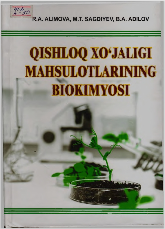 QISHLOQ XO'JALIGI  MAHSULOTLARI BIOKIMYOSI