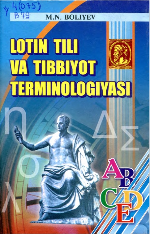 LOTIN TILI  VA TIBBIYOT  TERMINOLOGIYASI