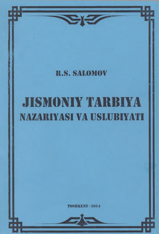 JISMONIY TARBIYA  NAZARIYASIVA  USLUBIYATI
