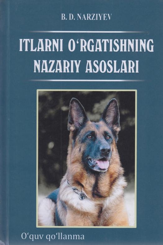 ITLARNI 0‘RGATISHNING NAZARIY  ASOSLARI