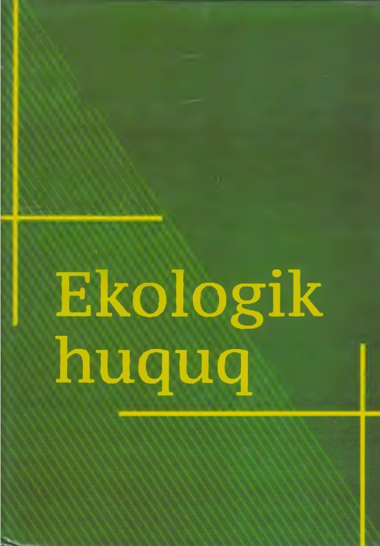 EKOLOGIYA HUQUQl