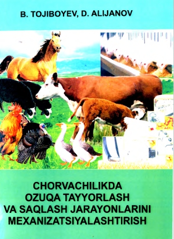 CHORVACHILIKDA  OZUQA TAYYORLASH  VA SAQLASH JARAYONLARINI  MEXANIZATSIYALASHTIRISH
