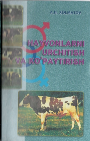 HAYVONLARNI URCHITISH VA KO'PAYTIRISH