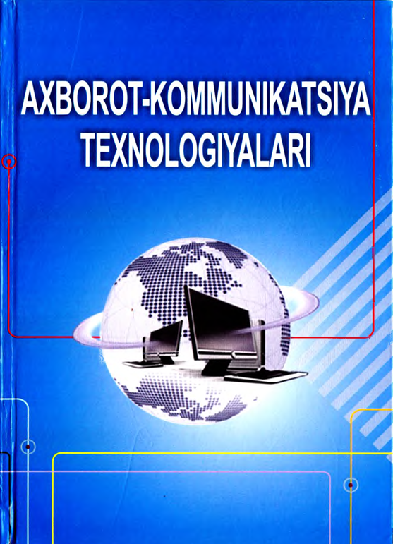 Axborot-kommunikatsiya texnologiyalari