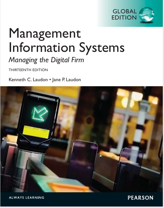 Management  Information Systems Managing the Digital Firm