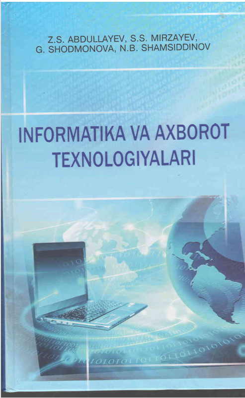 Informatika va axborot texnologiyalari