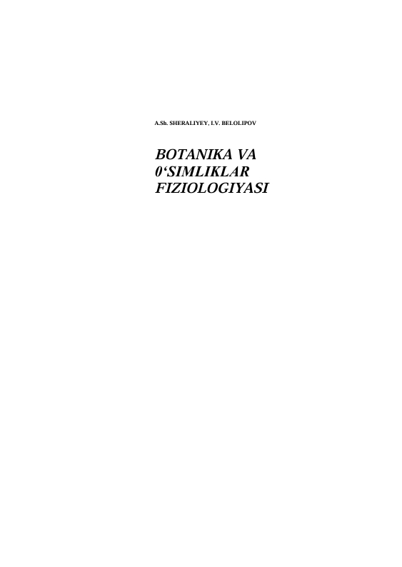 BOTANIKA VA  0‘SIMLIKLAR  FIZIOLOGIYASI