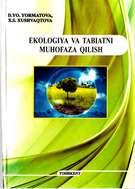 Ekologiya va tabiatni muhofaza qilish