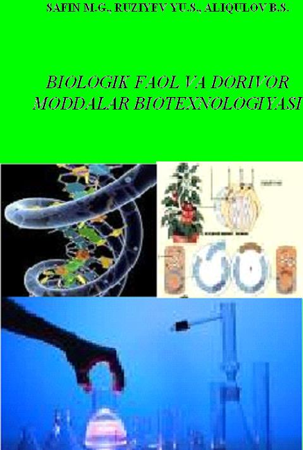 BIOLOGIK FAOL VA DORIVOR   MODDALAR BIOTEXNOLOGIYASI
