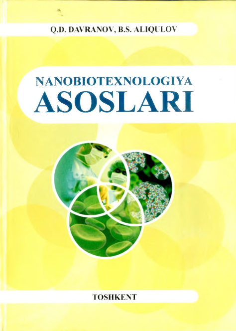 Nanobiotexnologiya asoslari