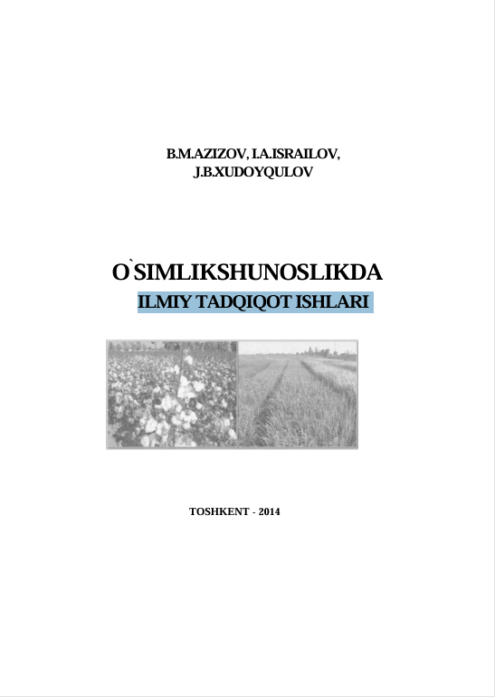 O`SIMLIKSHUNOSLIKDA  ILMIY TADQIQOT ISHLARI