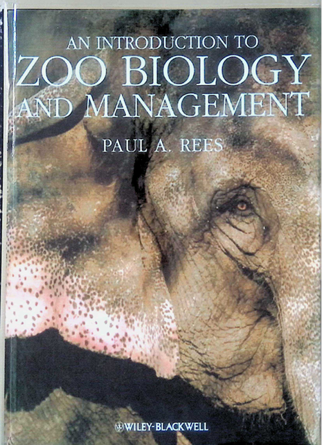 An Introduction to zoo biology and Managment