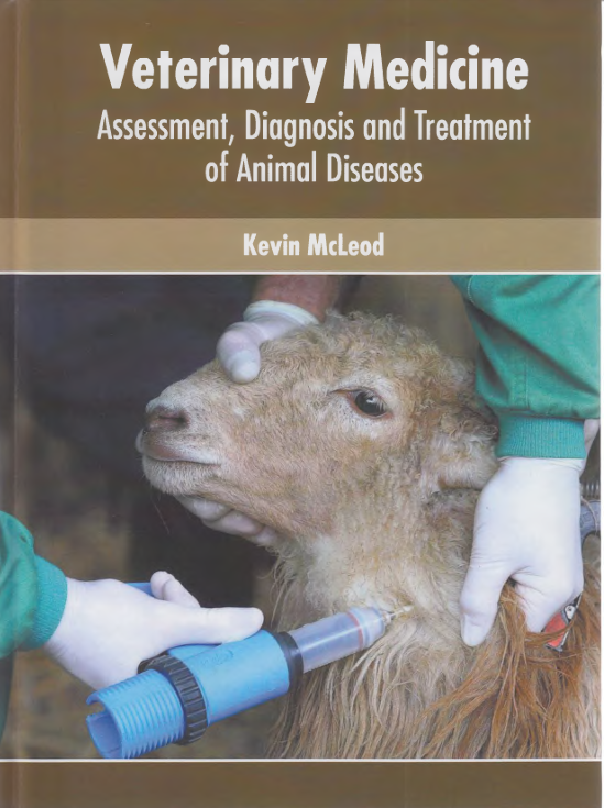 Veterinary Medicine: Assessment,  Diagnosis and Treatment of Animal Diseases